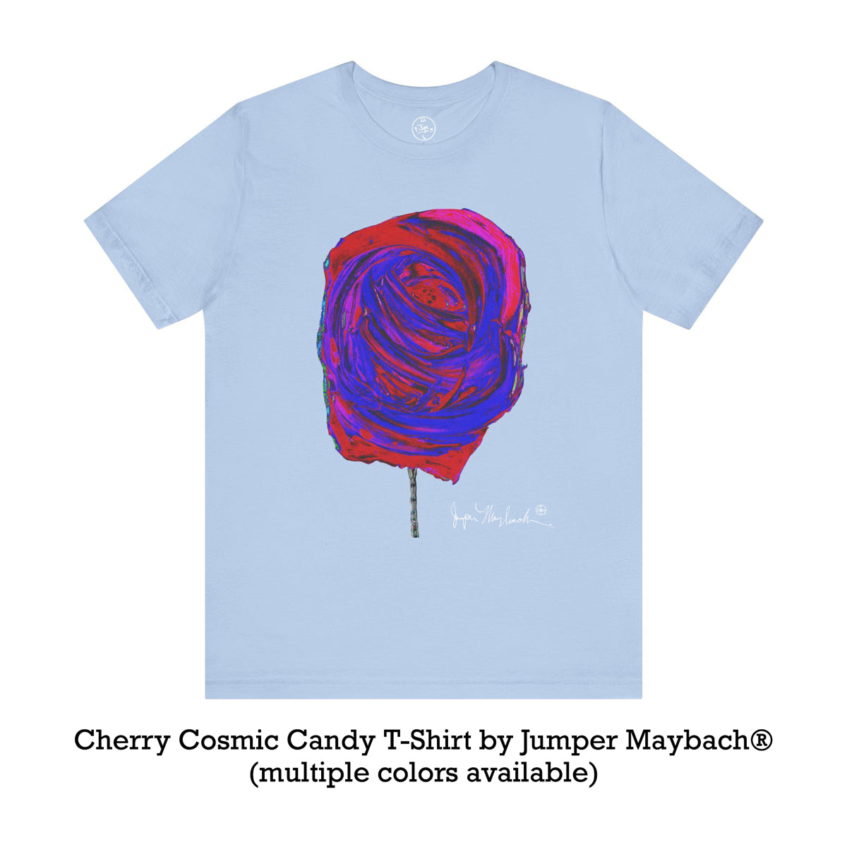 Cherry Cosmic Cotton Candy T-Shirt (multiple colors available) by Jumper Maybach® - Jumper Maybach