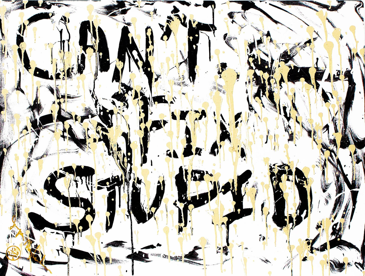 Can't Fix Stupid - Original Painting - Jumper Maybach
