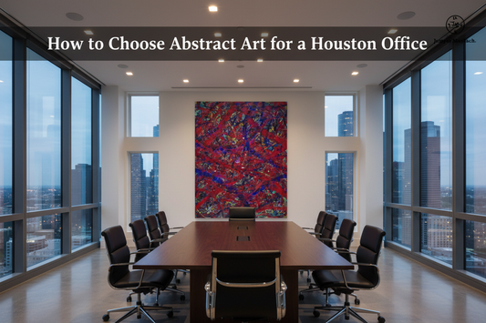 How to Choose Abstract Art for a Houston Office