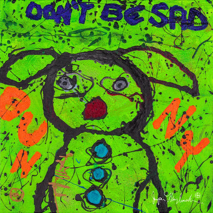 Print of "Don't Be Sad Bunny" by Jumper Maybach, featuring a whimsical bunny illustration on paper, perfect for wall decor.