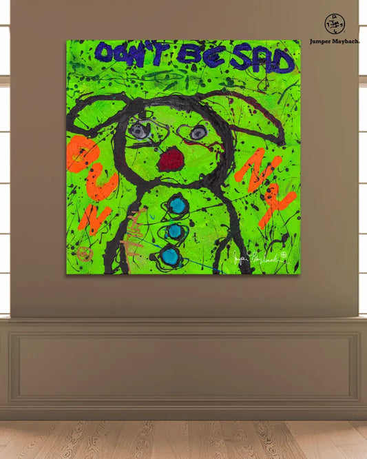 Don't Be Sad Bunny (Print on Canvas) - Jumper Maybach Prints